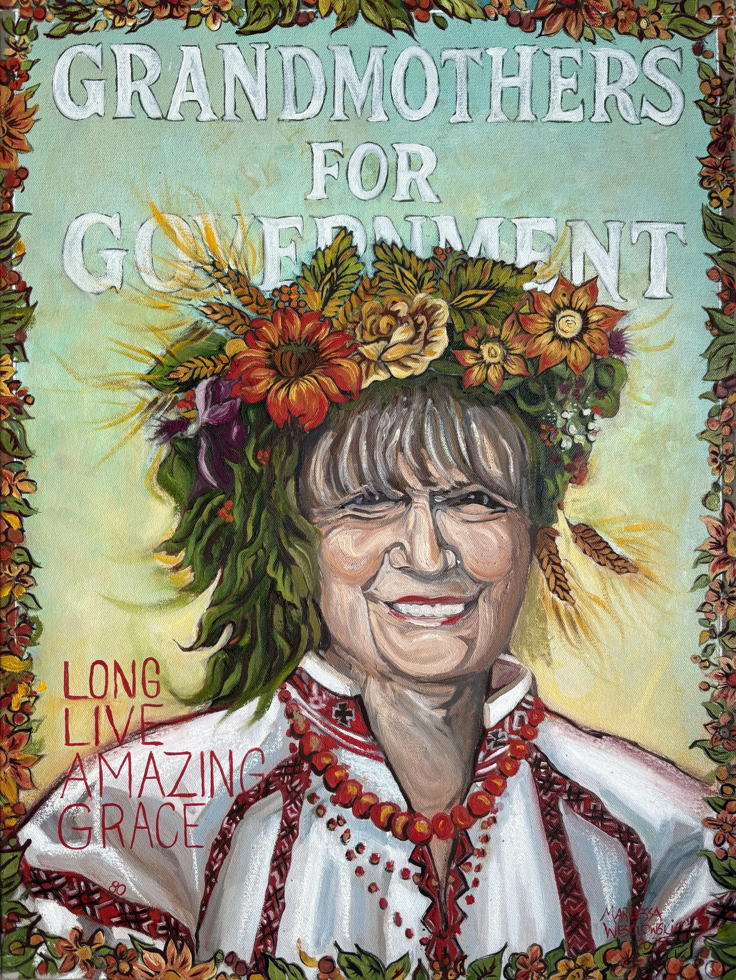 Long Live Grandmothers for Government 2025 Oil on canvas, 24x18 inches