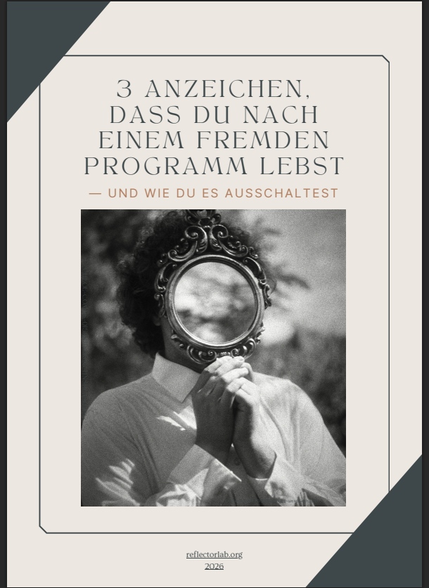 3 Anzeichen, dass du nach einem fremden Programm lebst