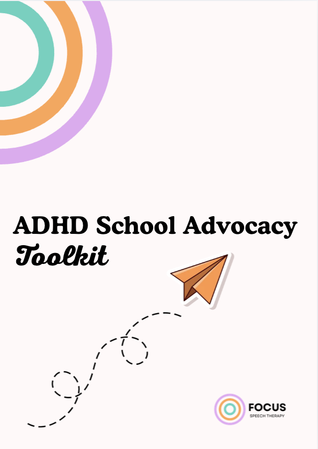 ADHD School Advocacy Toolkit