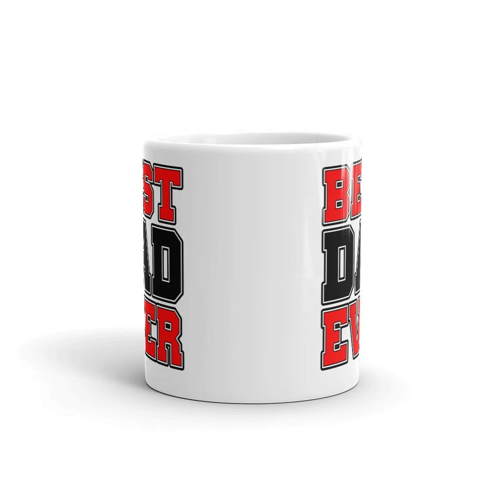 Front view of Best Dad Ever 11 oz ceramic coffee mug