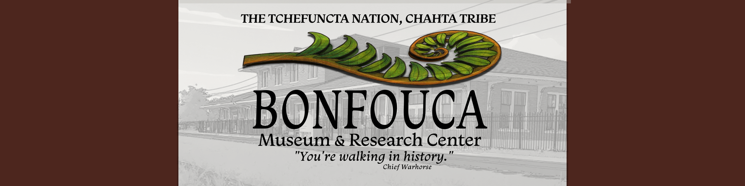 Bonfouca Museum and Research Center banner