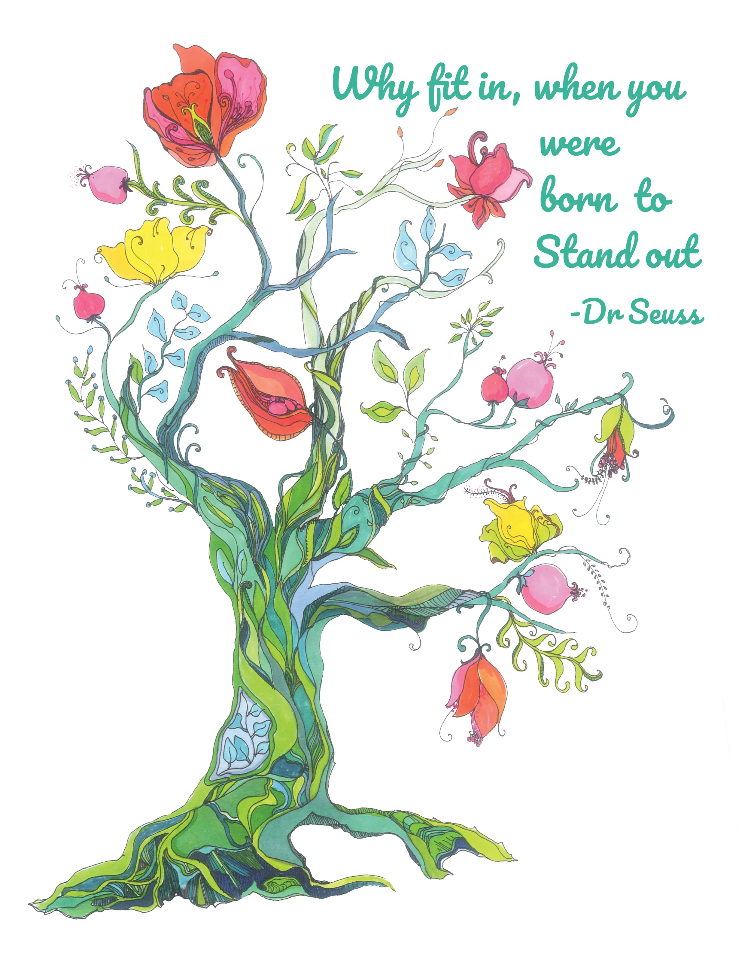 Colorful illustration of a flowering plant with pink, orange, yellow, and red blossoms, surrounded by green leaves and twisting stems, with a quote by Dr. Seuss about standing out.