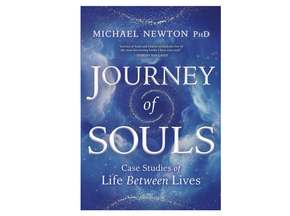 Book rec: Journey of Souls by Michael Newton, PHD