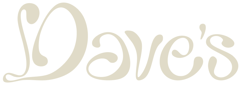Dave's