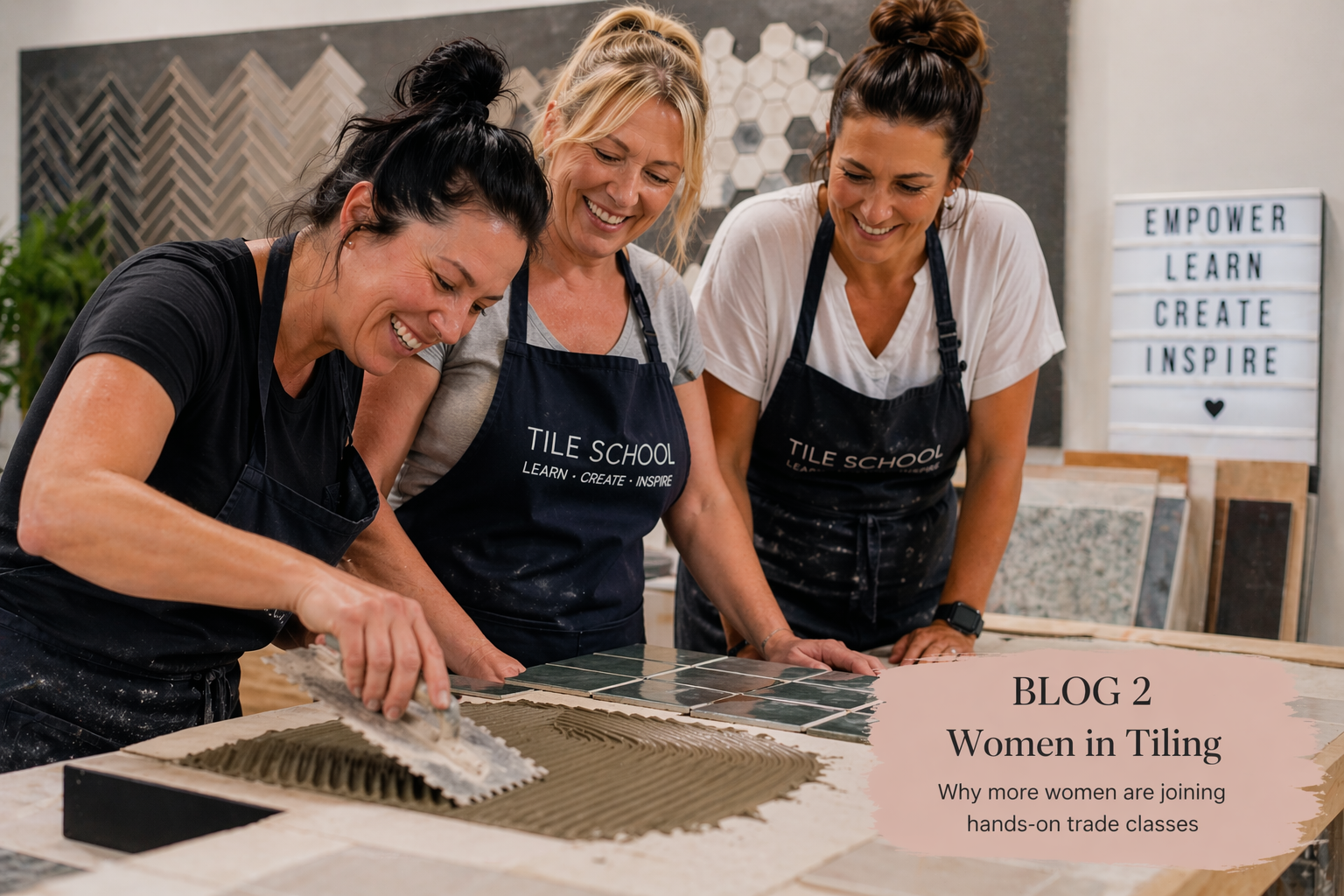 Women in Tiling: Why More Women Are Joining Hands-On Trade Classes