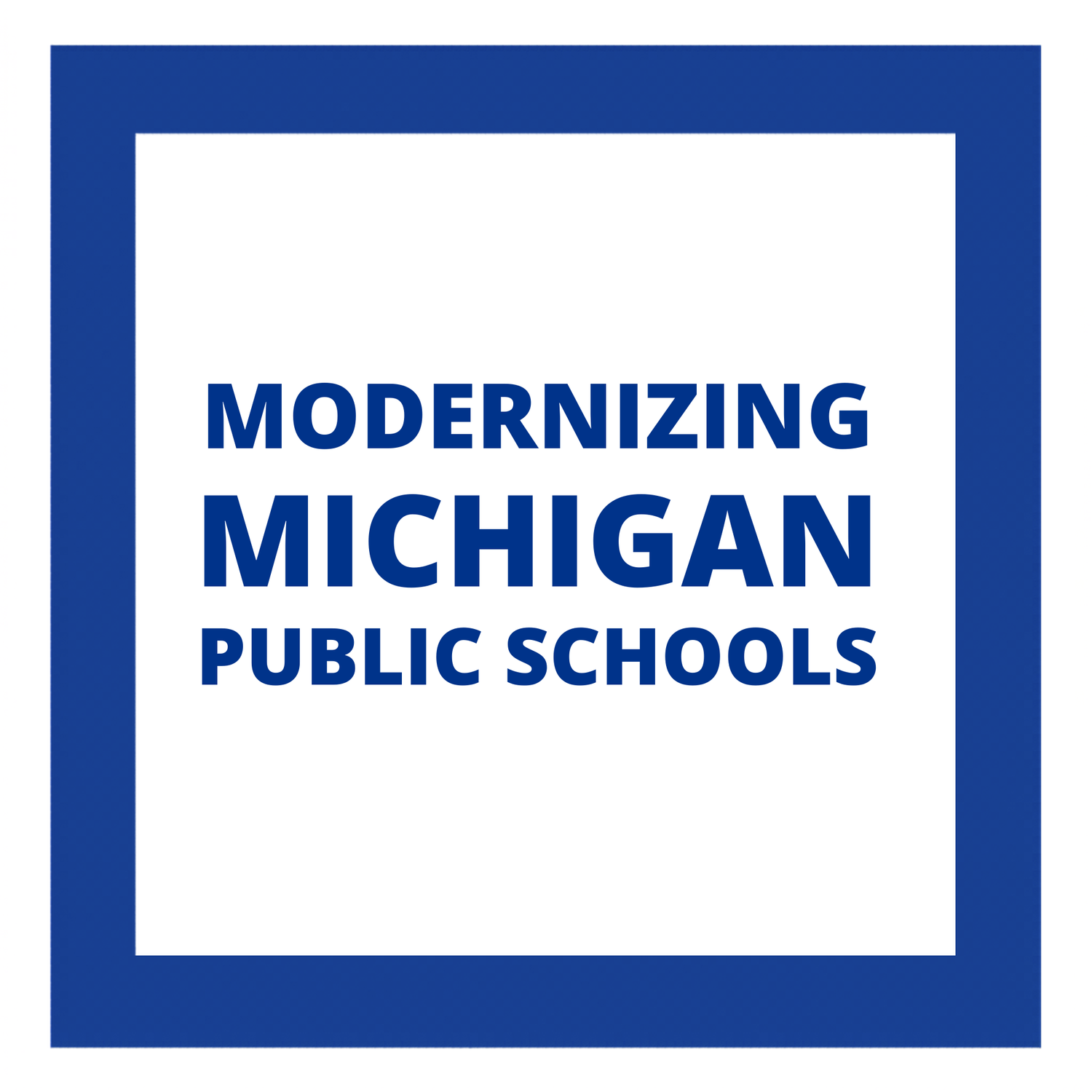 Modernize Michigan Public Schools