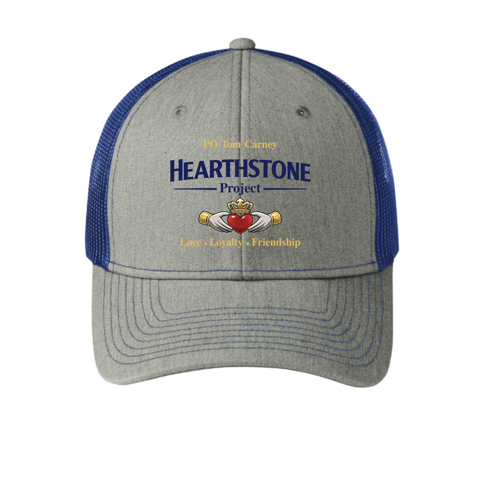 A gray and blue baseball cap with embroidery promoting the Hearthstone Project, featuring a heart with a crown, and the words 'PO Tom Carney,' 'Love , Loyalty , Friendship' on the front.