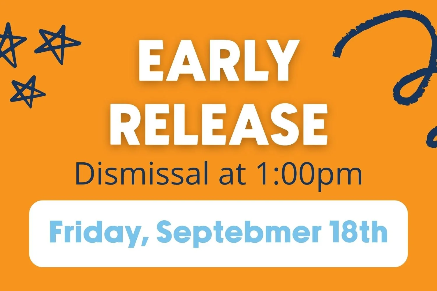 Early Release Day