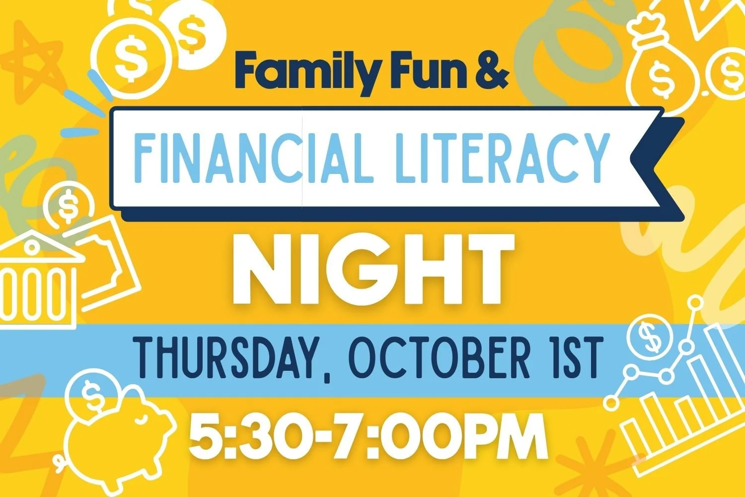 Family Fun & Financial Literacy Night