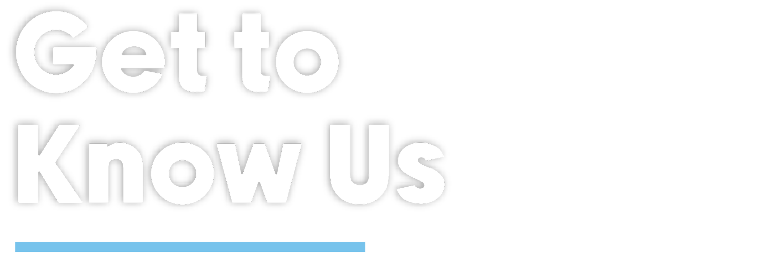 Get to Know Us Header