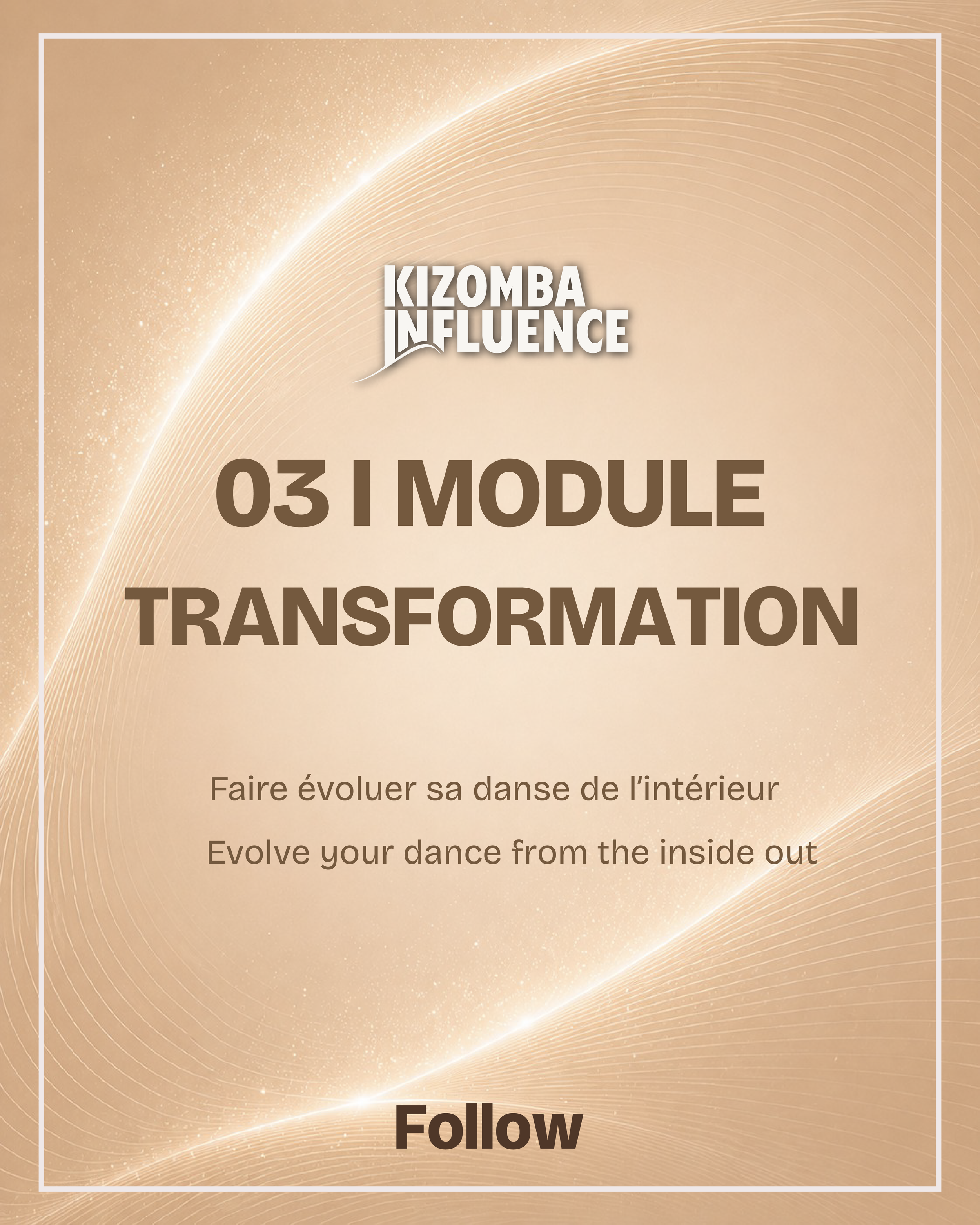 Module 3 : Transformation - FOLLOWER