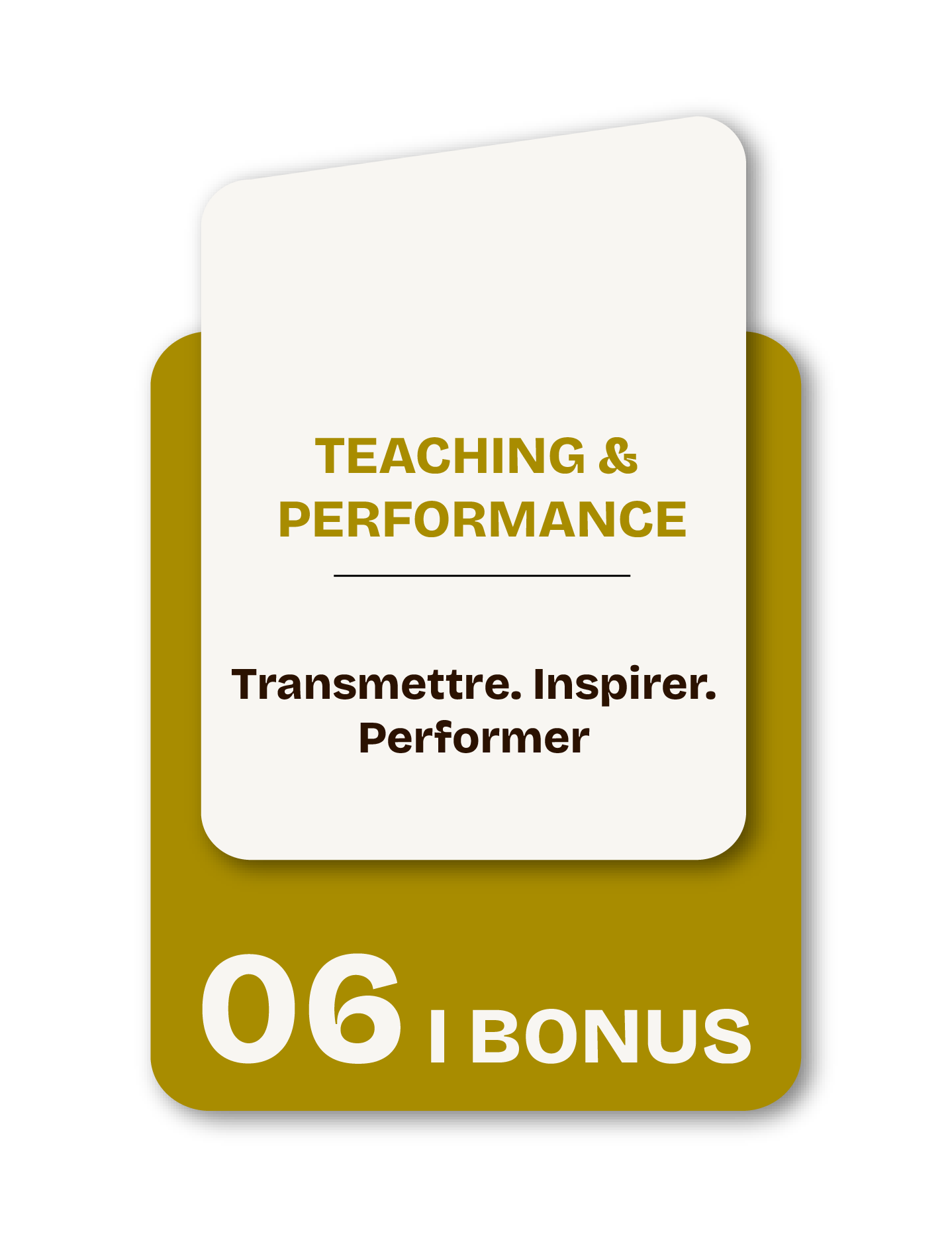 Carte de fidélité ou promotion affichant un son de 6 bonus pour un programme de fidélité, avec le texte en français : 'Transmettre. Inspirer. Performer'