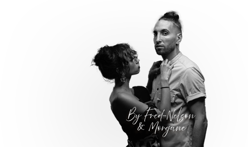 Une femme et un homme se regardant, avec des textes 'By Fred-Nelson & Morgane' en bas à droite, en noir et blanc.