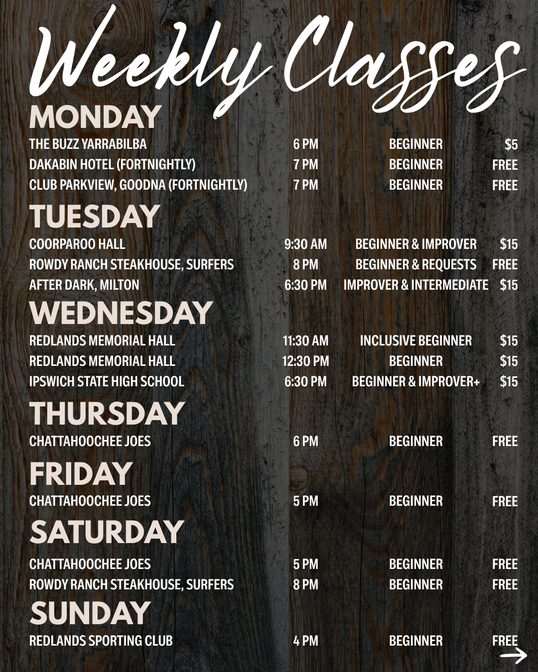 Weekly class schedule on a dark wooden background, listing days of the week with class times, locations, appropriate skill levels, and costs.