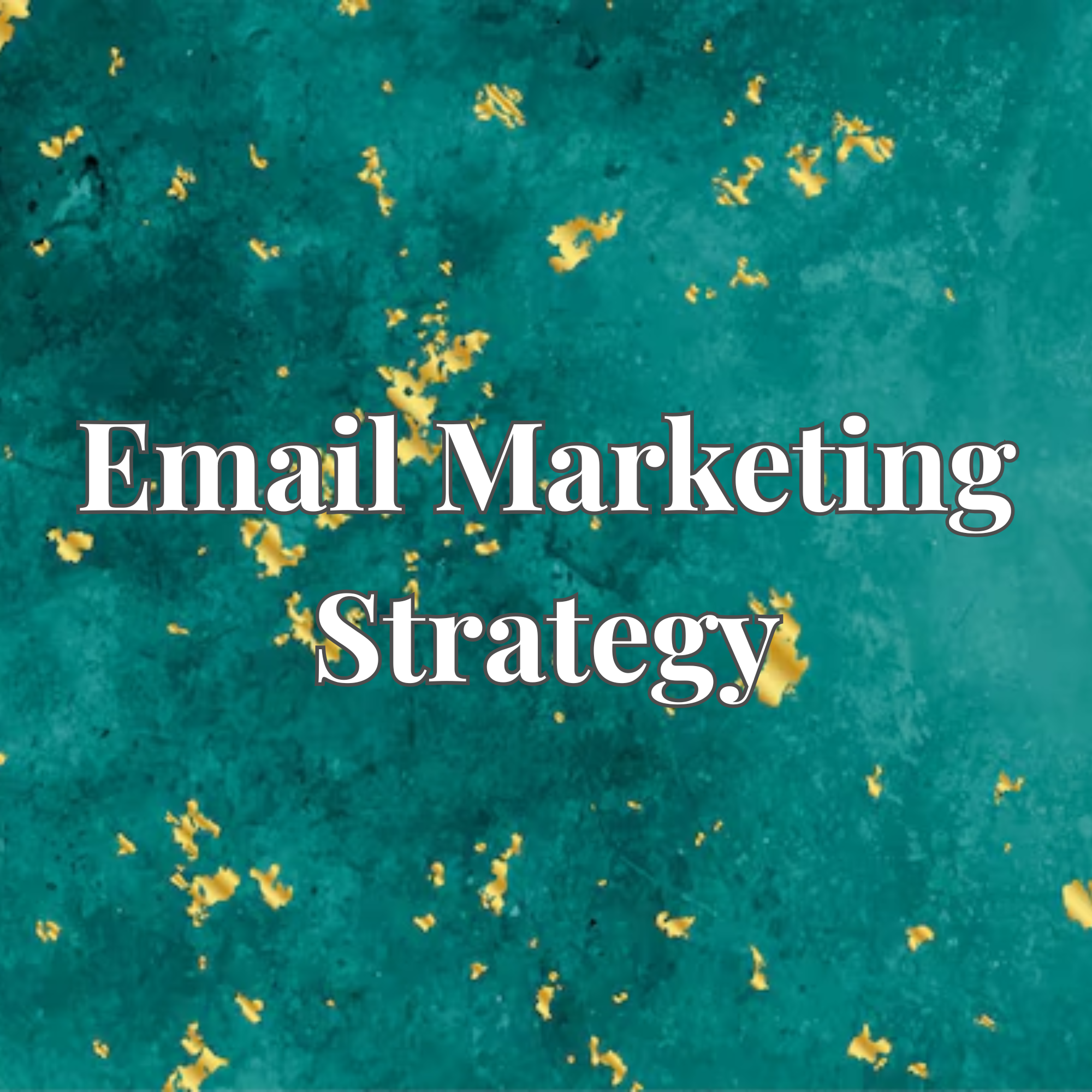 Email Marketing Strategy