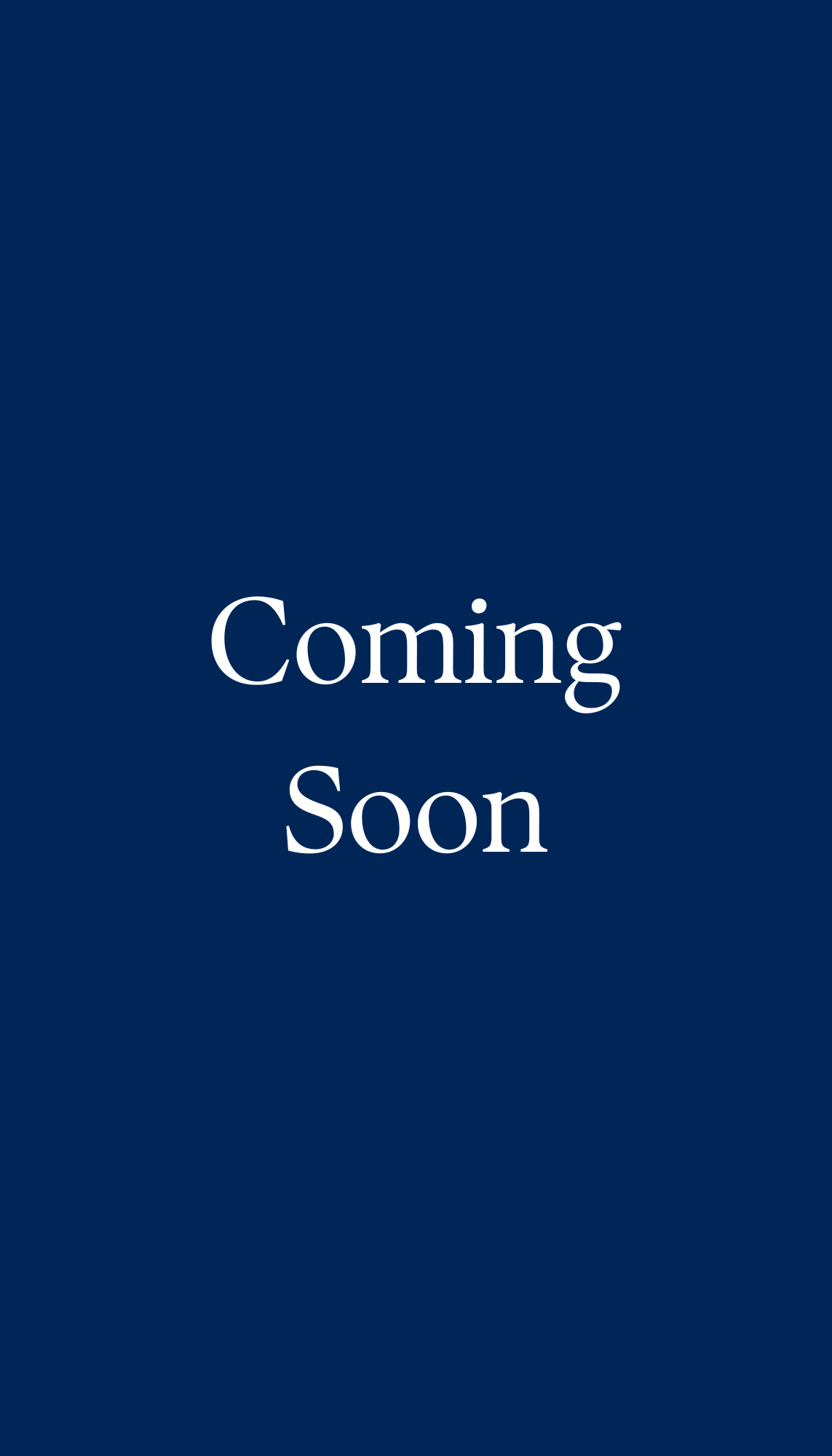 A dark blue background with white text in the center that says "Coming Soon."