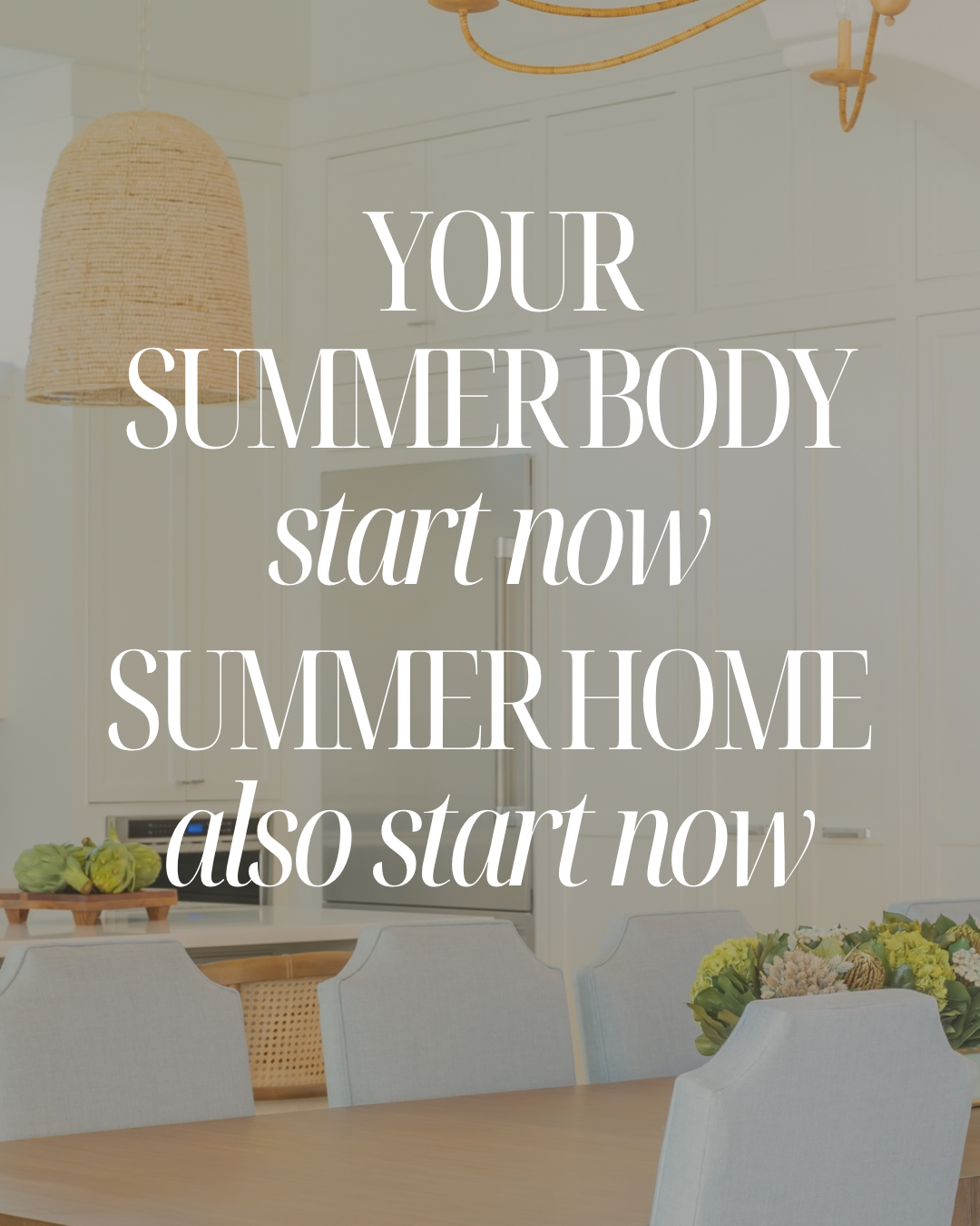 Copy of Summer Home Start Now.png