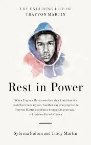 Rest in Power: The Enduring Life of Trayvon Martin