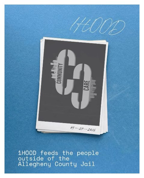 Brochure with a dark gray icon of two connected telephone receivers labeled 'Community' and 'Care' on blue background, date 05-27-2026, and text: '1 HOOD feeds the people outside of the Allegheny County Jail'.
