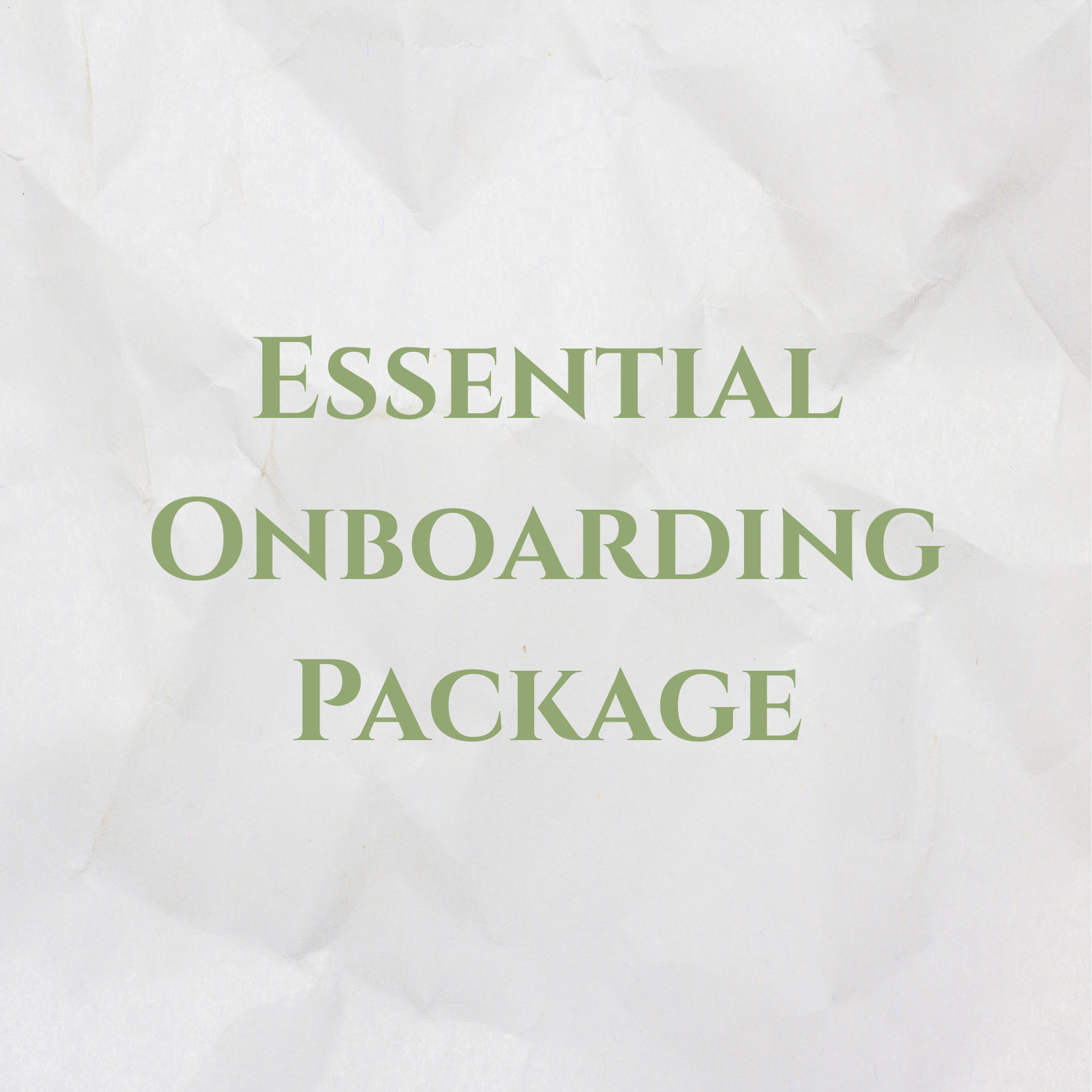 Essential Onboarding Package