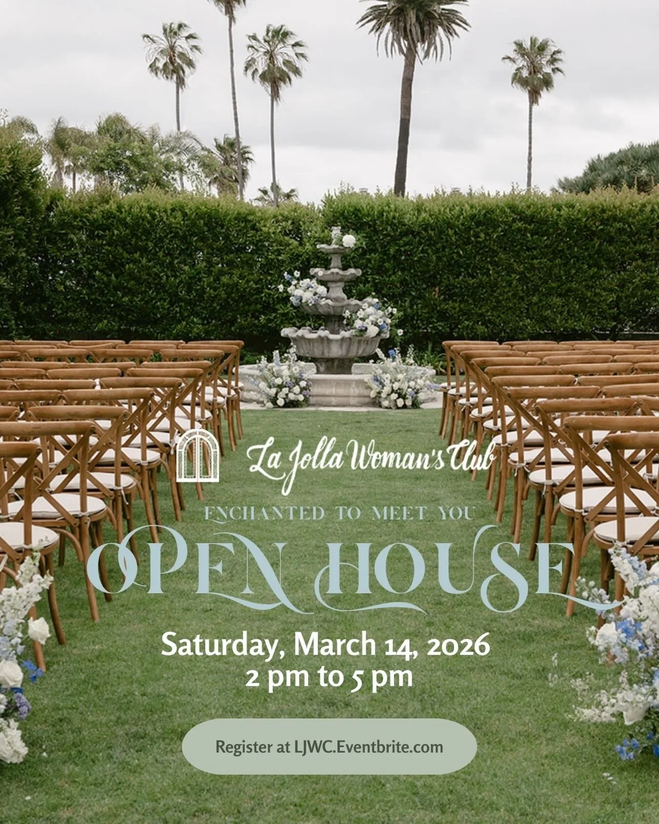 La Jolla Woman&rsquo;s Club Open House 
Saturday, March 14, 2026
2 pm to 5 pm

Register now: LJWC.Eventbrite.com

⛲️Explore our garden spaces
✨Discover our historic building 
✅Meet our preferred and approved vendors

Don&rsquo;t miss this enchanting 