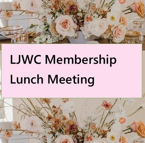 LJWC Membership October  Luncheon Meeting