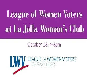 The San Diego League of Women Voters at La Jolla Woman’s Club
