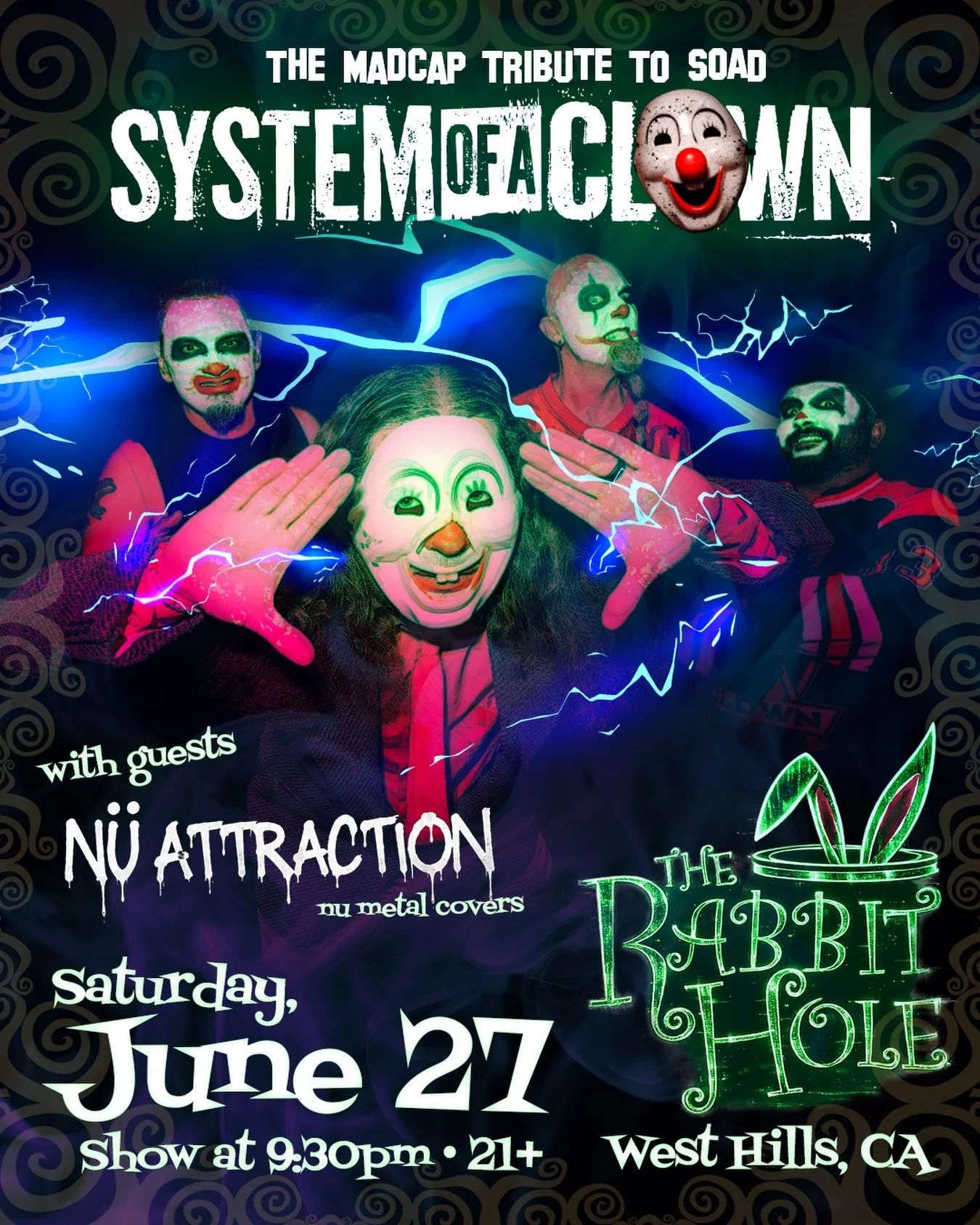 An intimate night of nu metal mayhem! Come down @therabbithole818 with us on June 27. We&rsquo;ll be joined by @nuattractionband. Show starts at 9:30. Tickets on our website (link in profile) see you there! 🤘🏻🤡🤘🏻
&hellip;
#systemofadown #soad #l