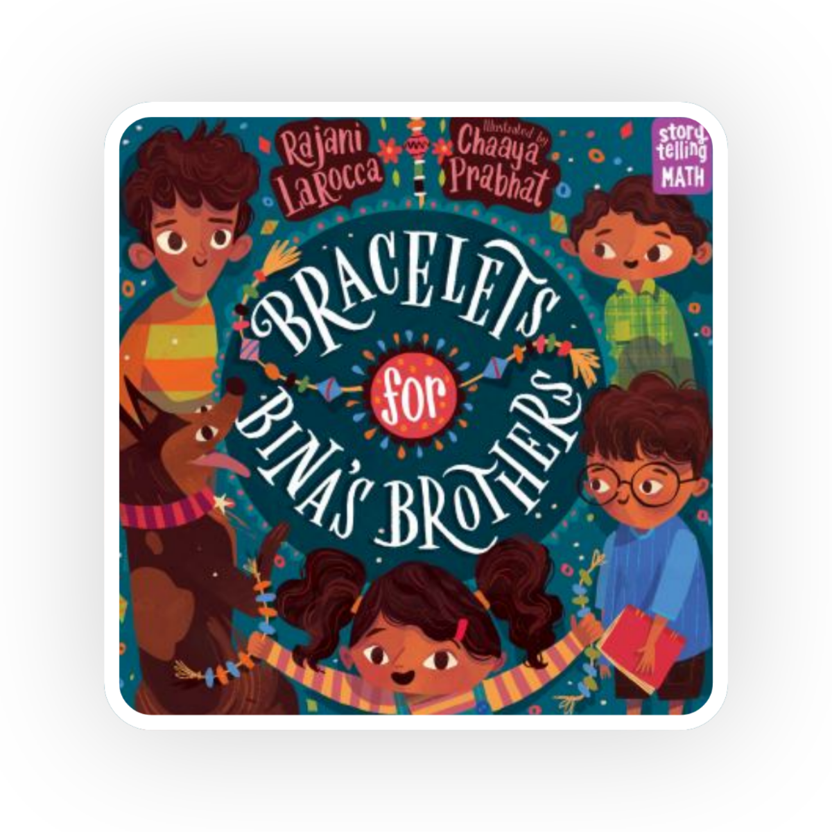  Bracelets for Binas’s Brothers  by Rajani Larocca follows Bina who wants to make handmade bracelets for her brothers in this story about Raksha Bandhan.
