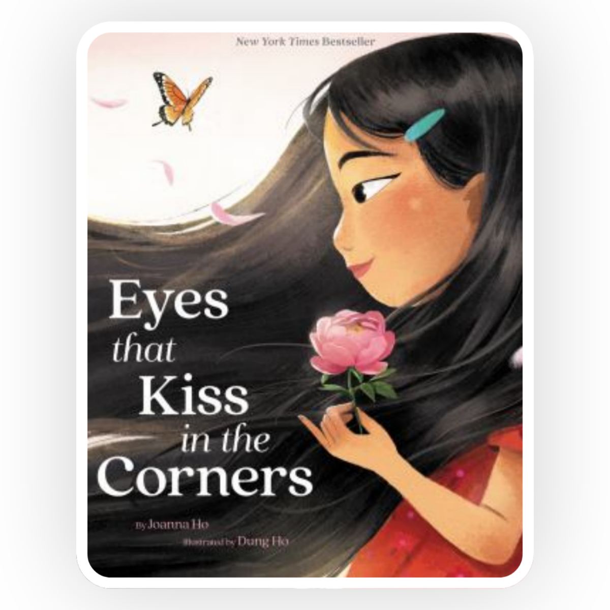 Everyone is beautiful is the message of Joanna Ho’s Eyes That Kiss in the Corners.