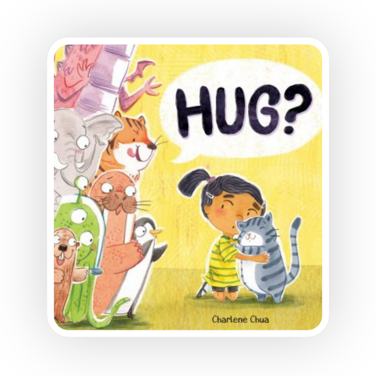  Hug?  explores the importance of compassion for others and also of caring for oneself.
