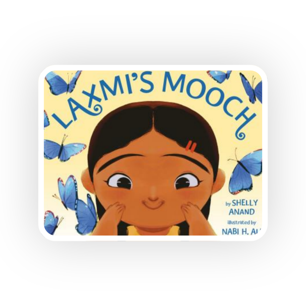  Laxmi’s Mooch  is a body-positive tale of accepting one’s differences and seeing the beauty in all.
