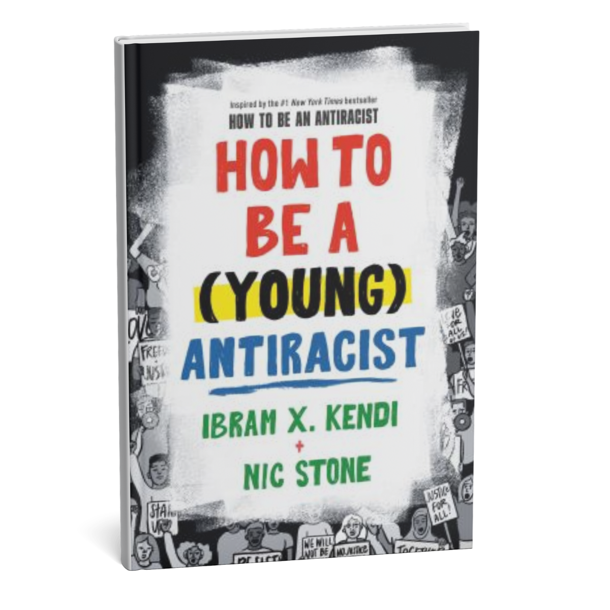  How to Be an Antiracist  teaches us that being an antiracist means actively fighting against racism and understanding that we can all work together to create a fairer and more equal world for everyone.