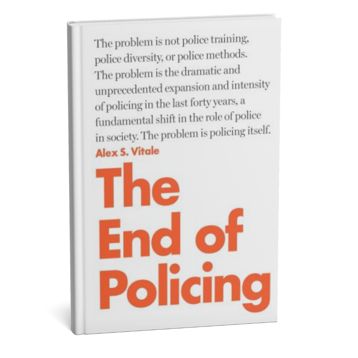 In the  End of Policing , Alex Vitale argues for comprehensive systematic reform highlighting the disproportionate impact of current policing strategies on minority communities.

