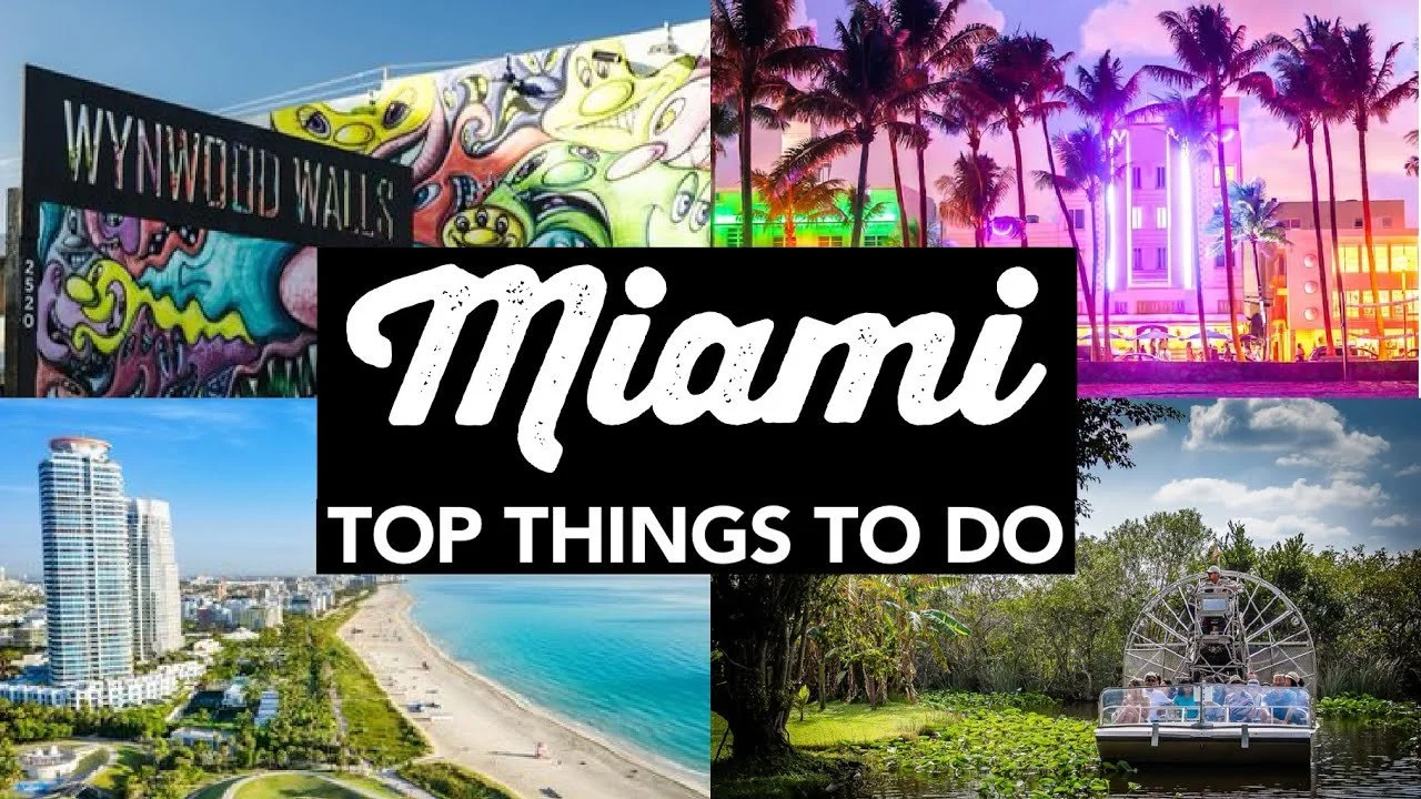 Top things To Do Miami