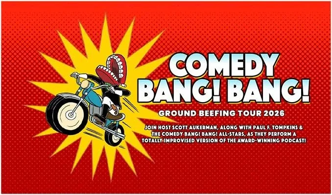Ground Beefing Tour 2026 | Comedy Bang! Bang!