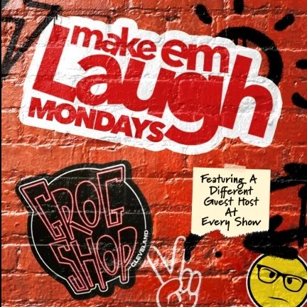 Make Em Laugh Mondays