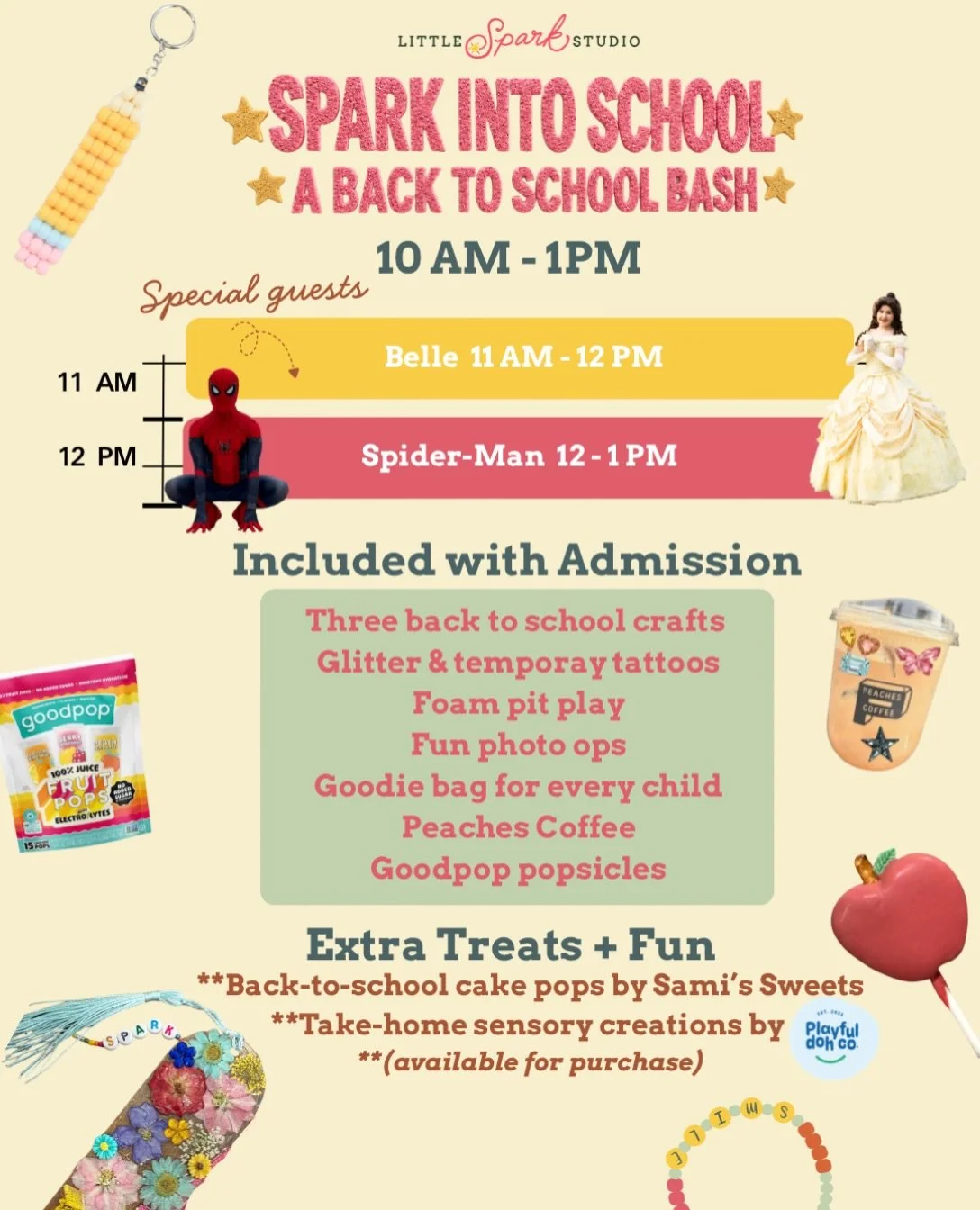 🎒✨ SPARK INTO SCHOOL! ✨🎒

Join us for one BIG morning of creativity, characters, treats &amp; back-to-school fun at Little Spark Studio! 💕✏️

📅 August 22nd
⏰ 10AM&ndash;1PM
🎟️ Admission includes all the fun below!

👑 Meet Belle | 11AM&ndash;12P