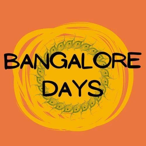 Bangalore Days
