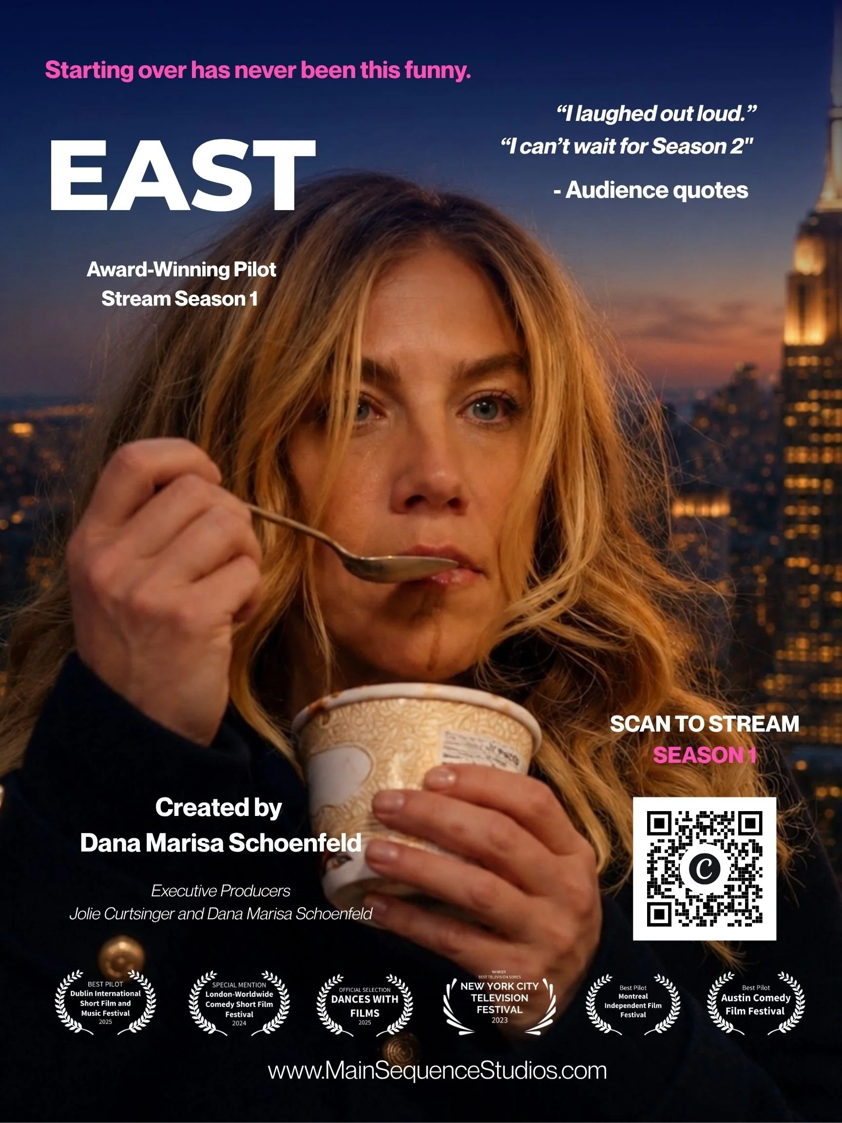 Poster for the TV series 'East' featuring Dana Marisa eating ice cream with a cityscape background at sunset. Text includes quotes from audience, awards, and production credits, along with a QR code and website link.