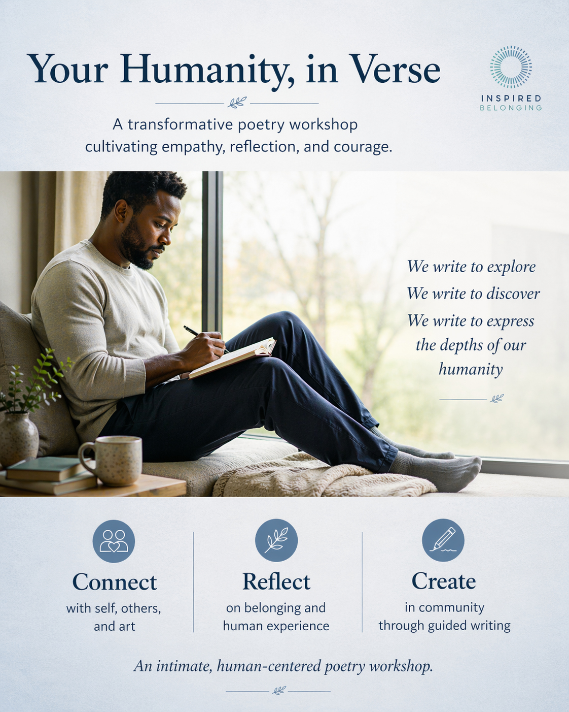 Inspired Belonging Poetry Workshop: Your Humanity, in Verse