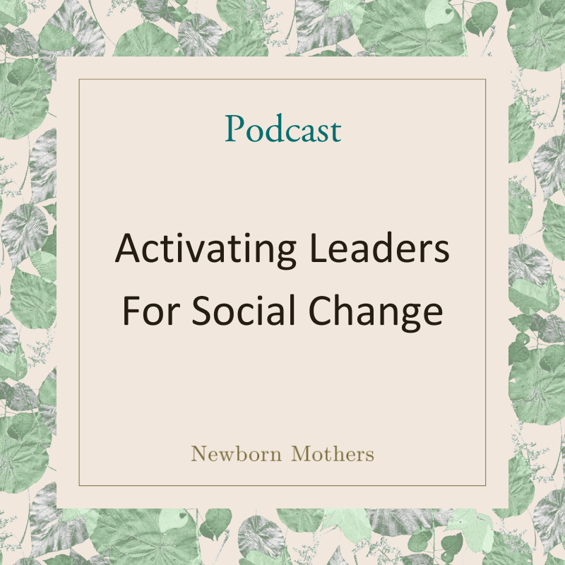  Activating Leaders For Social Change