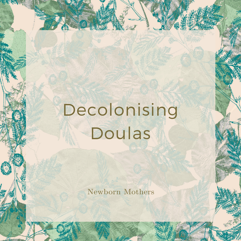 Decolonising Doulas