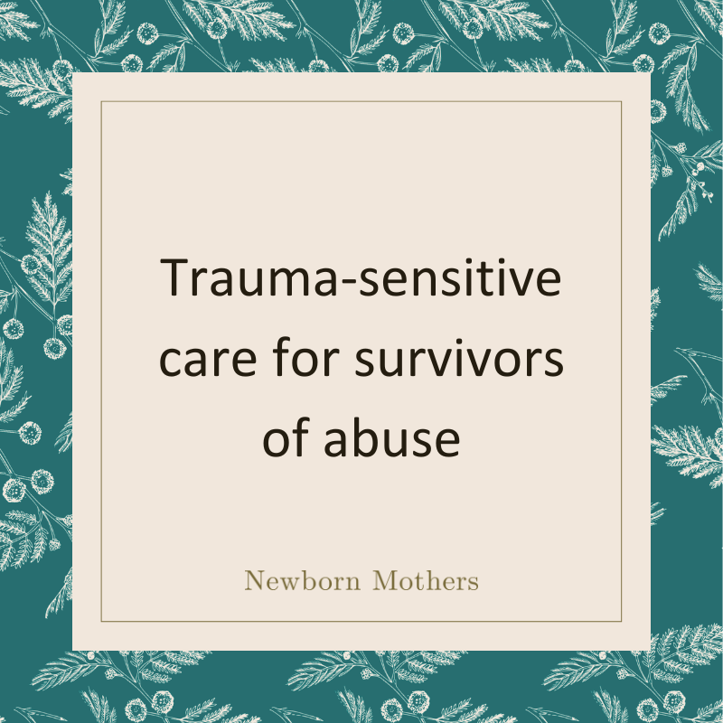 Trauma-sensitive care for survivors of abuse