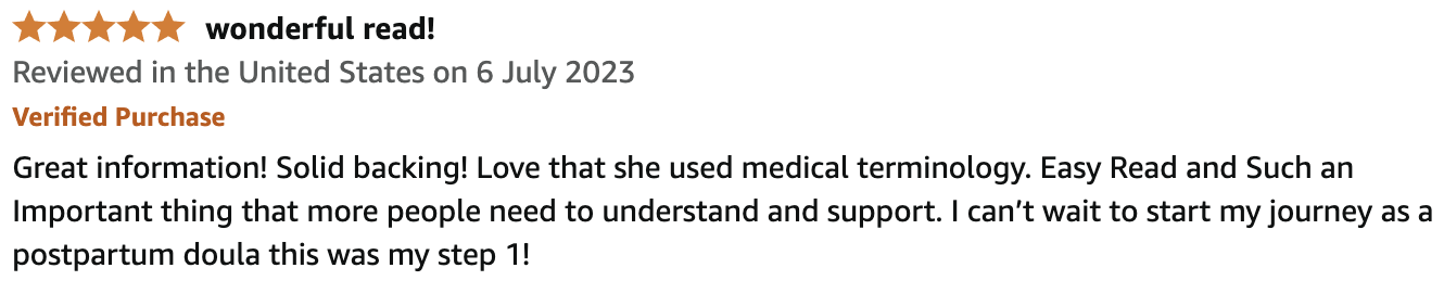 Customer review with 4.5 stars, titled "wonderful read!" from July 6, 2023, praising a book about postpartum doula services, mentioning detailed information, medical terminology, and personal journey.