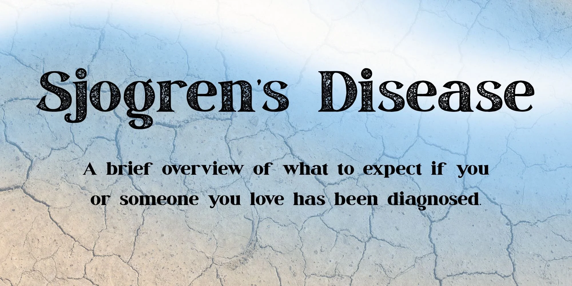 Sjogren’s Syndrome is now