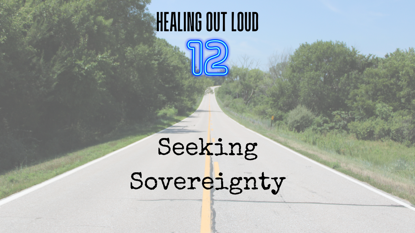 ***11) Seeking Sovereignty