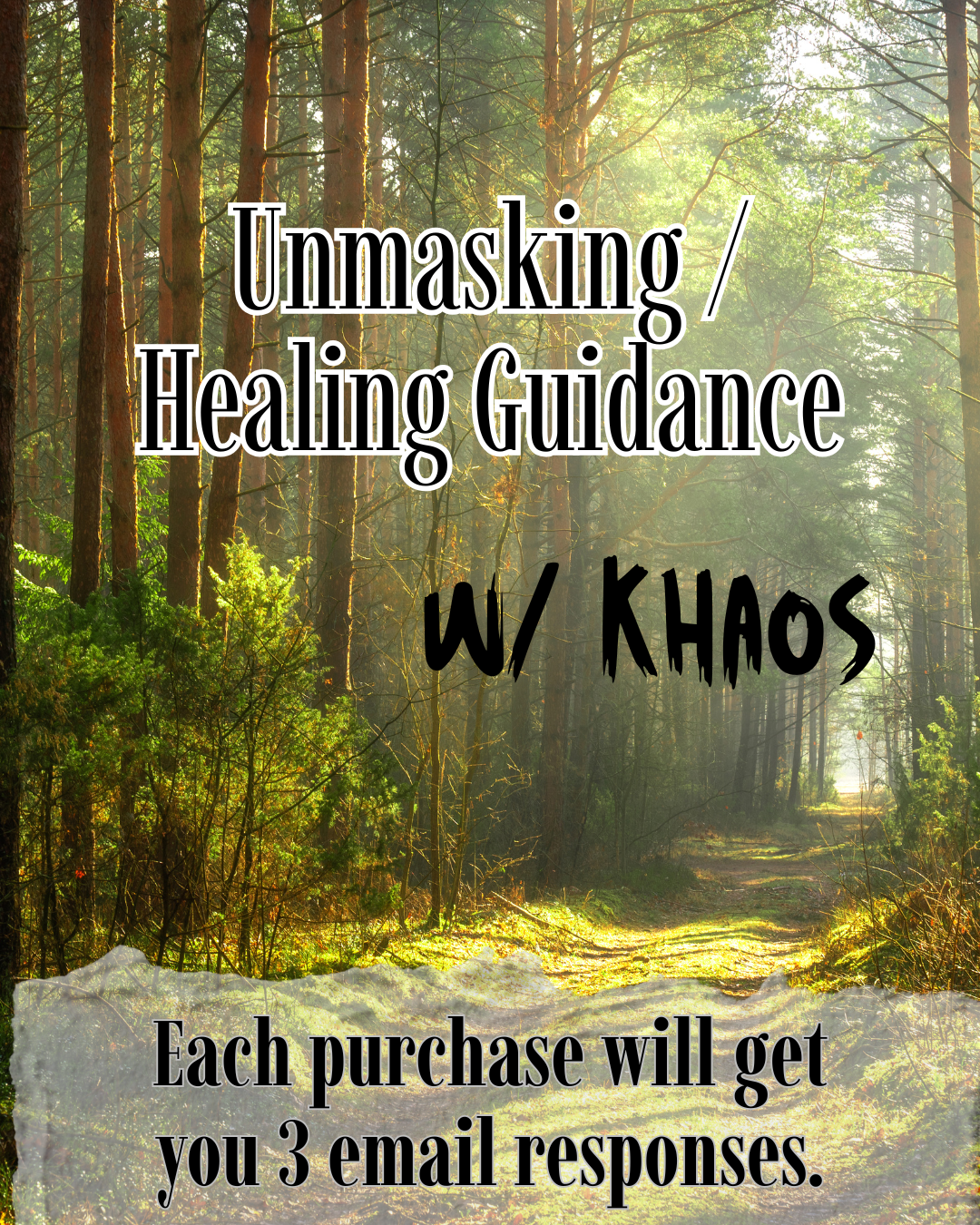 Unmasking / Healing Guidance