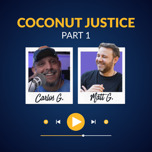 Coconut Justice (1st Appearance)