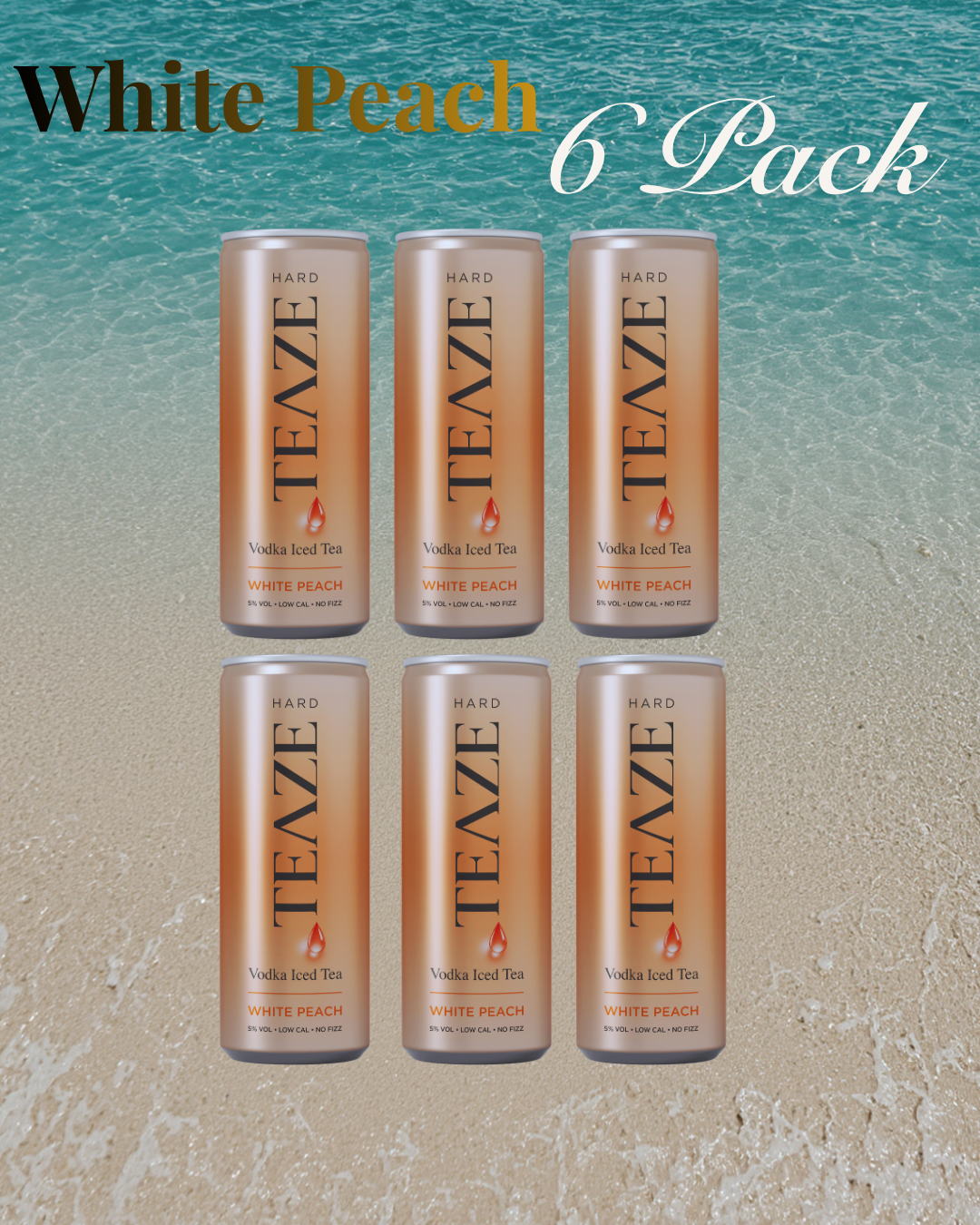 6 Pack - Hard Teaze - WHITE PEACH